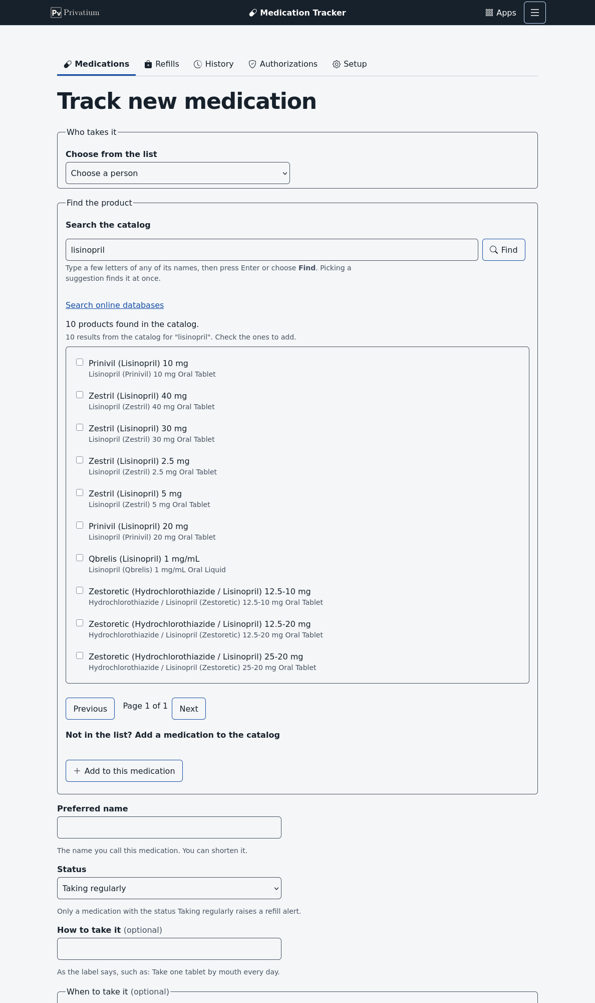 The Track new medication form. The person drop-down is at the top. Under Find the product, the search box holds the word lisinopril, and the results list ten matching products, each with a check box. Below are the Preferred name, Status and How to take it fields.